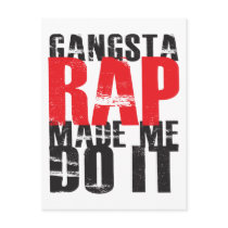Gangsta Rap Made Me Do It - Black