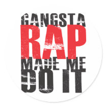Gangsta Rap Made Me Do It - Black