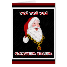 Gangsta Santa Greeting Card