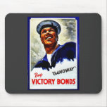 Gangway, Buy Victory Bonds Mousepads