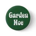 Garden Hoe Buttons