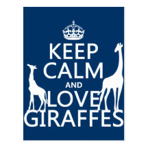 Gardez le calme et aimez les girafes - toutes les  cartes postales