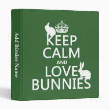 Gardez le calme et aimez les lapins - toutes les c