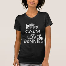 Gardez le calme et aimez les lapins - toutes les c t-shirt