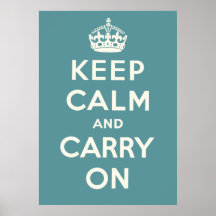 Gardez le calme et continuez posters