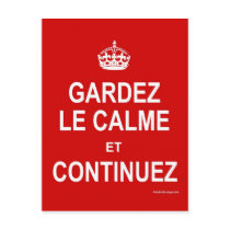 GARDEZ LE CALME ET CONTINUEZ POSTCARD