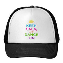 Gardez le calme et dansez dessus casquette