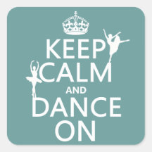 Gardez le calme et dansez sur (ballet) (toutes les stickers carrés