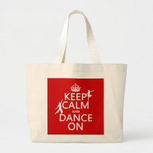 Gardez le calme et dansez sur (dans toutes les cou sac en toile