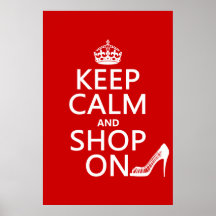 Gardez le calme et faites des emplettes dessus - t poster