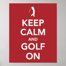 Gardez le calme et le golf sur la copie affiches