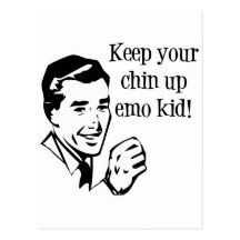 Gardez votre Chin vers le haut d'enfant d'Emo ! Carte Postale