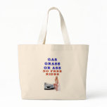 GAS GRASS or ASS Bags