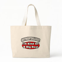 Gastroenterologist...Big Deal Bag