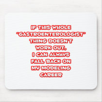 Gastroenterologist Humour ... Modelling Career