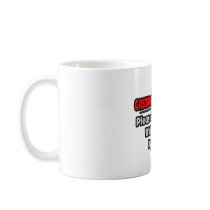 Gastroenterologist ... Stand Back Coffee Mugs