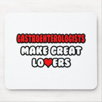 Gastroenterologists Make Great Lovers