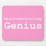 Gastroenterology Genius Gifts Mouse Pad