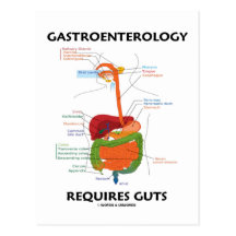Gastroenterology Requires Guts (Digestive System) Post Cards