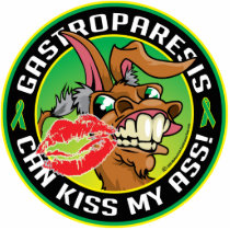 Gastroparesis Can Kiss My Ass Cut Outs