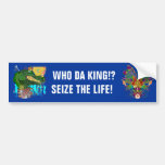 Gator, Who Da King!?  with The King Bumper Stickers