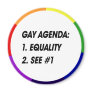 GAY AGENDA - EQUALITY