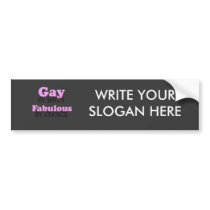 GAY BY BIRTH. FABULOUS BY CHOICE.