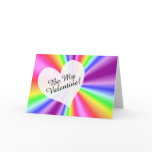 Gay / Lesbian Be  My Valentine Rainbow Card