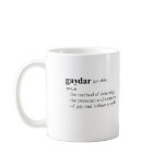 GAYDAR COFFEE MUGS