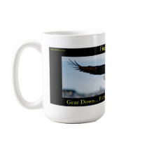 Gear Down. Flaps Down. Cleared to Land Bald Eagle Mugs