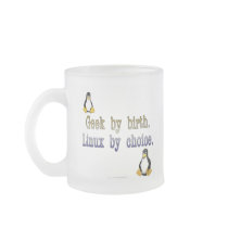 Geek by birth. Linux by choice. Coffee Mug