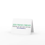 Geek Friends Forever Together We Can Face Zombies Greeting Cards