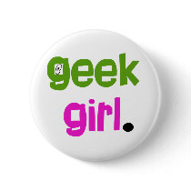 Geek Girl Pinback Button