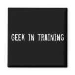 Geek in training