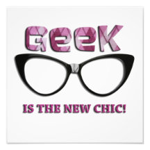 Geek is the New Chic Photo Art