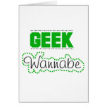Geek Wannabe Greeting Cards