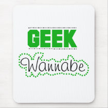 Geek Wannabe mousepads