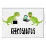geekosaurus greeting cards