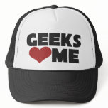 Geeks Love Me Trucker Hat