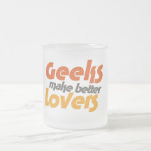 Geeks make better lovers coffee mug