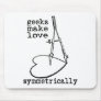 Geeks Make Love Symmetrically Mouse Pads
