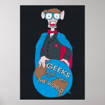 Geeks Shall Rule The World Print