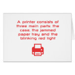 Geeky printer joke greeting cards