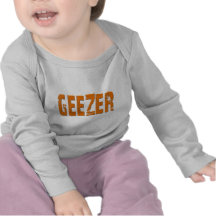 Geezer T-shirts