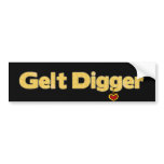 Gelt Digger Bumper Sticker