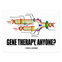 Gene Therapy, Anyone? (DNA Replication) Postcards