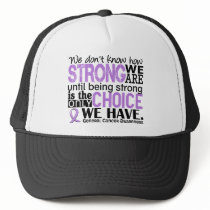 General Cancer How Strong We Are