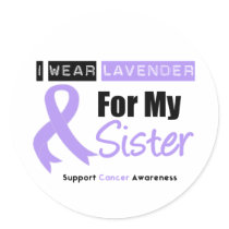 General Cancer I Wear Lavender For My Sister Sticker