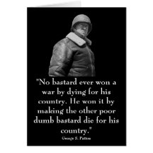 General Patton and quote Greeting Cards