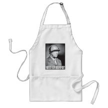 General Patton says Shut Up Hippie! Apron